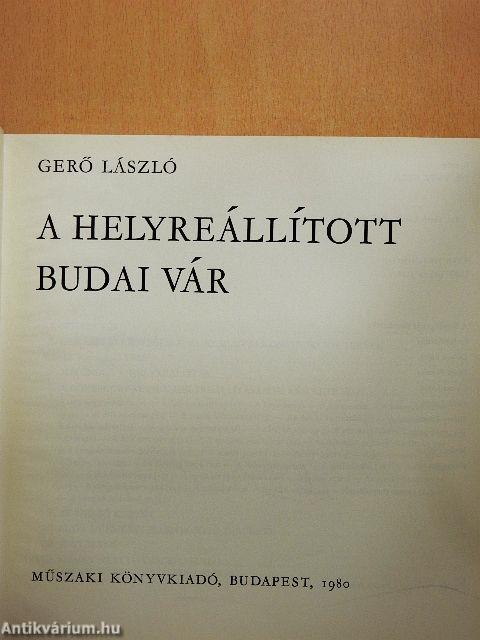 A helyreállított Budai Vár