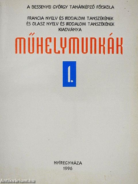 Műhelymunkák I.