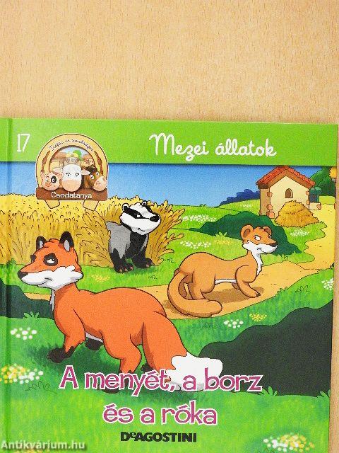 A menyét, a borz és a róka