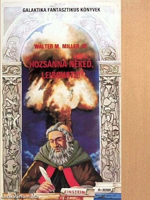 Hozsánna néked, Leibowitz!