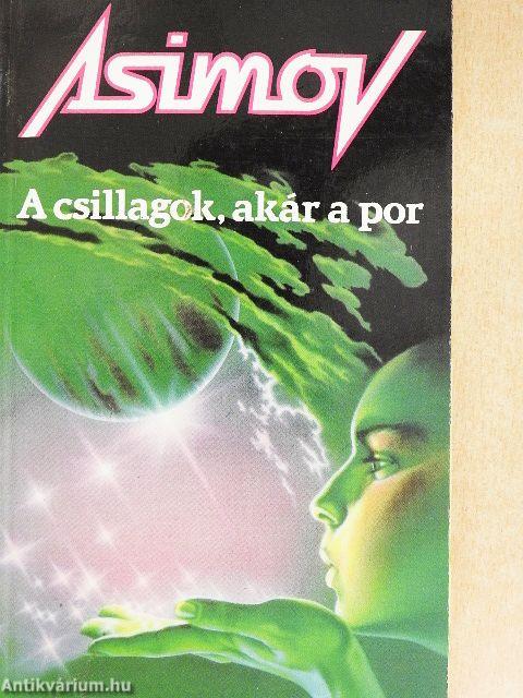A csillagok, akár a por