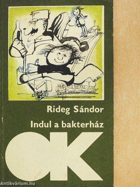 Indul a bakterház