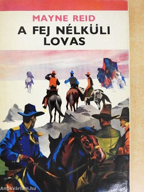 A fej nélküli lovas