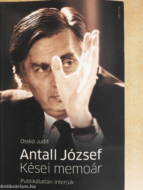 Antall József - Kései memoár
