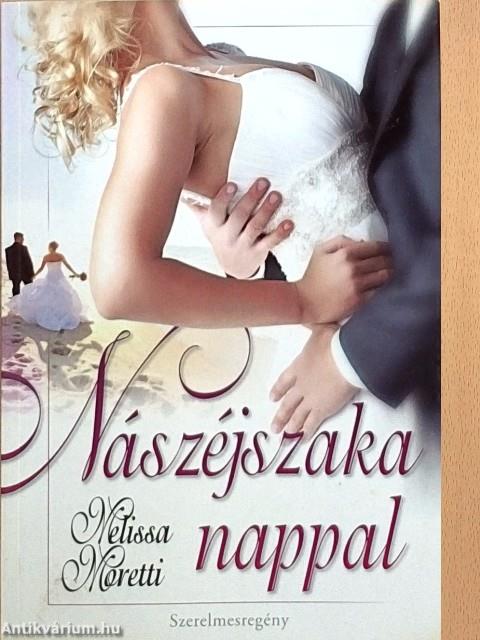 Nászéjszaka nappal