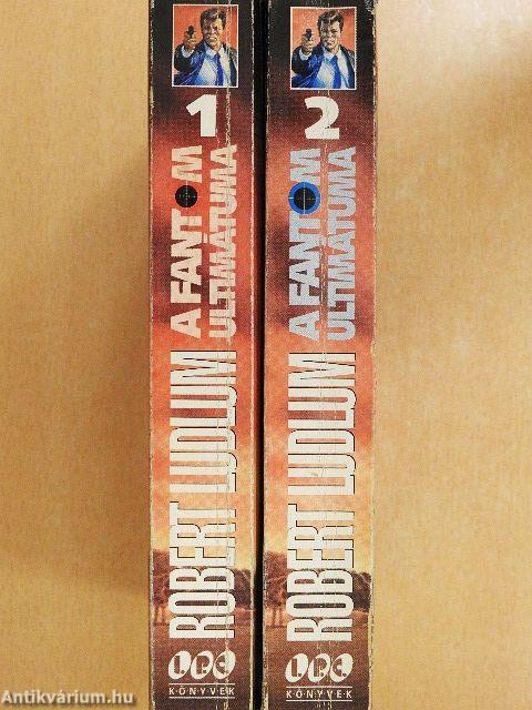 A Fantom ultimátuma 1-2.
