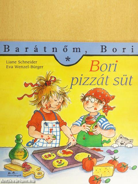 Bori pizzát süt