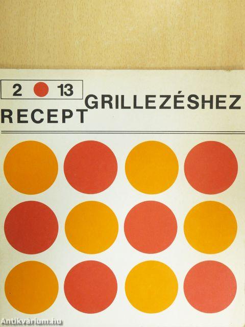 2x13 recept grillezéshez