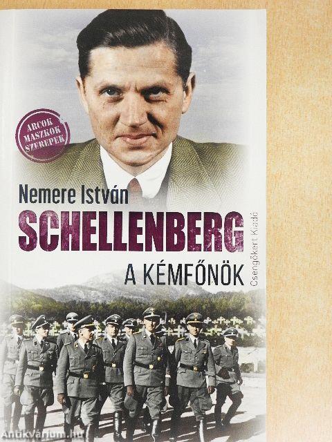 Schellenberg - A kémfőnök