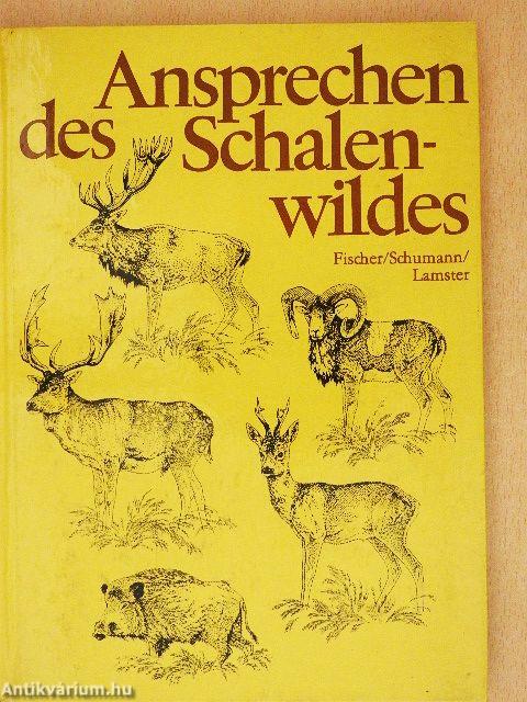 Ansprechen des Schalenwildes