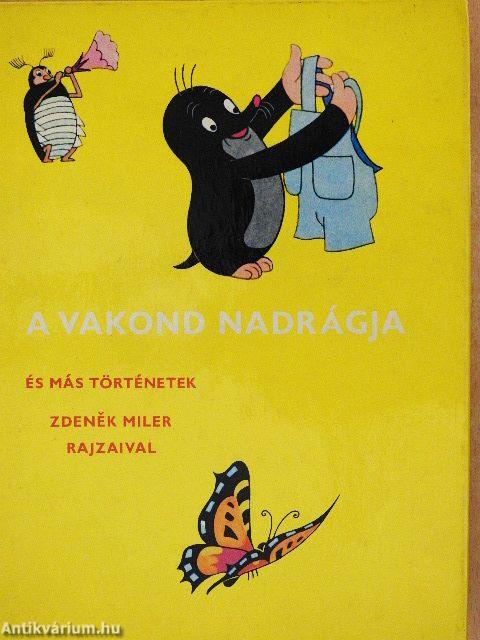 A vakond nadrágja