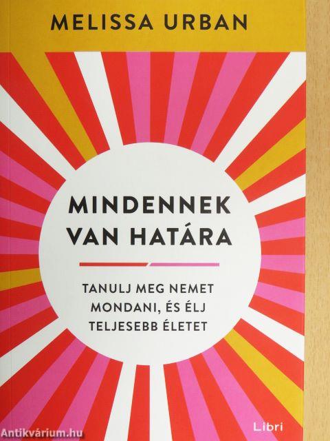 Mindennek van határa