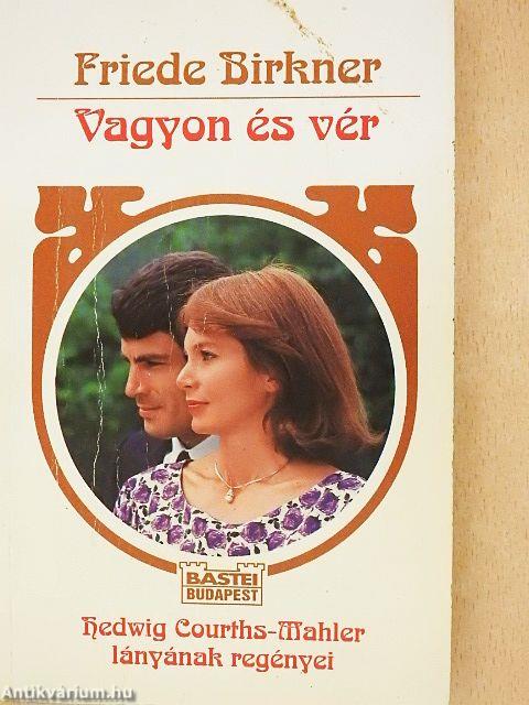Vagyon és vér