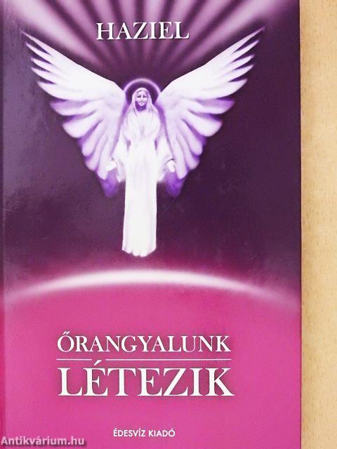 Őrangyalunk létezik