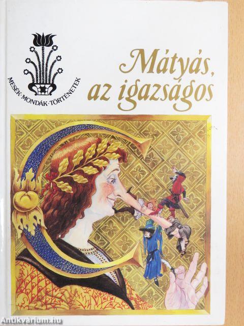 Mátyás, az igazságos