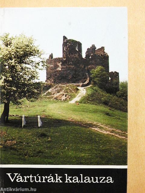 Vártúrák kalauza I.