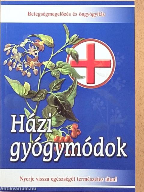 Házi gyógymódok