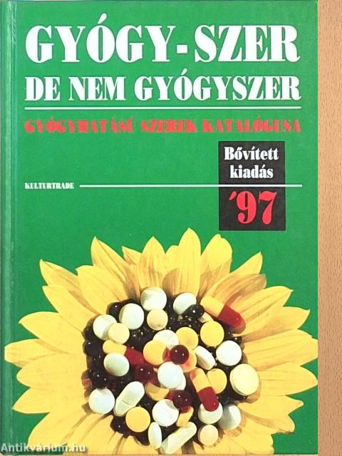 Gyógy-szer, de nem gyógyszer