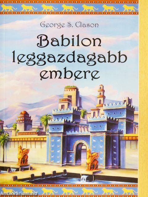Babilon leggazdagabb embere