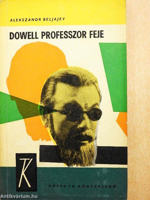 Dowell professzor feje