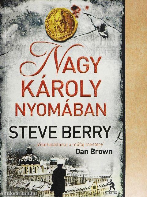 Nagy Károly nyomában