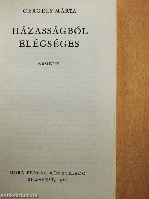 Házasságból elégséges