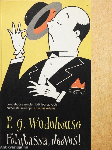 Folytassa, Jeeves!