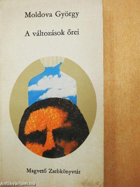 A változások őrei