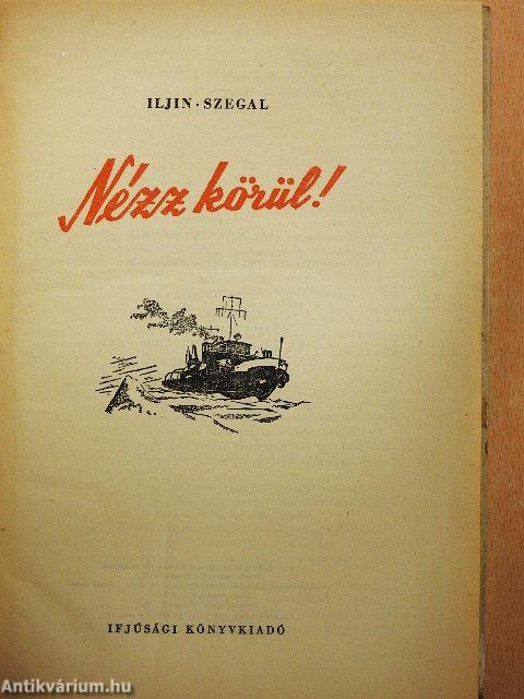 Nézz körül!