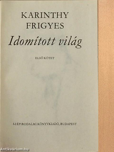Idomított világ 1-2.