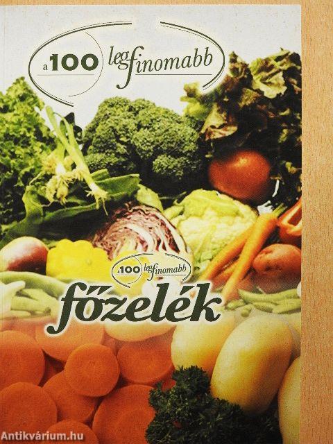 A 100 legfinomabb főzelék