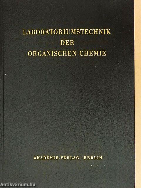 Laboratoriumstechnik der Organischen Chemie