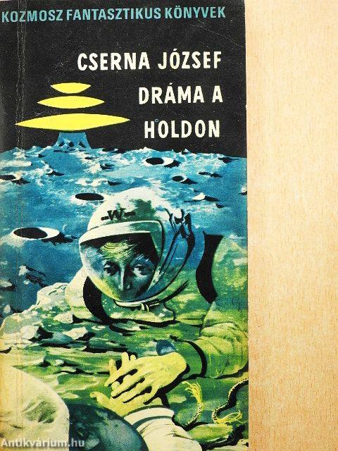 Dráma a Holdon