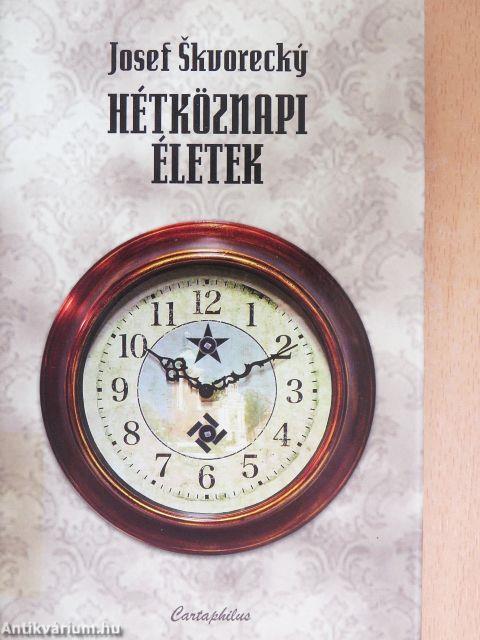 Hétköznapi életek