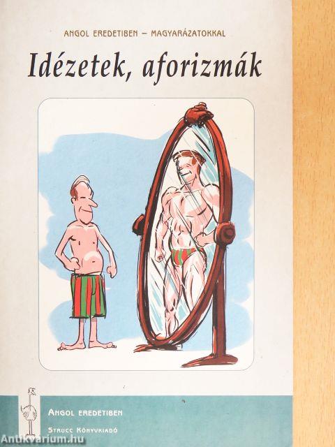 Idézetek, aforizmák