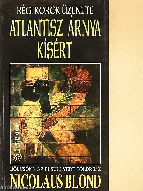 Atlantisz árnya kísért