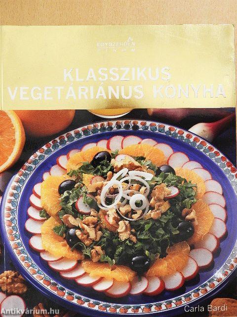 Klasszikus vegetáriánus konyha