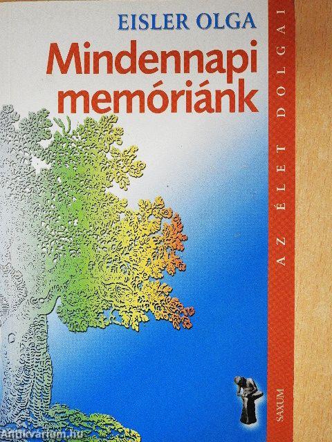 Mindennapi memóriánk