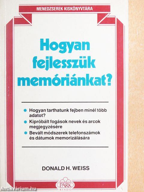 Hogyan fejlesszük memóriánkat?