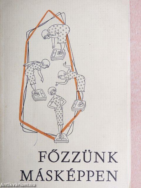 Főzzünk másképpen