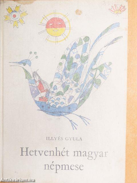 Hetvenhét magyar népmese