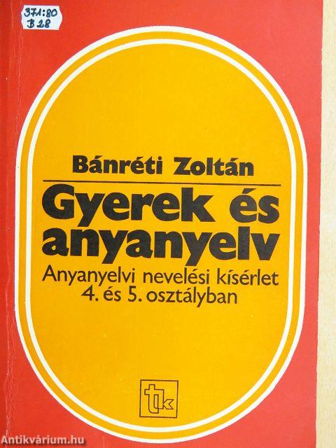 Gyerek és anyanyelv