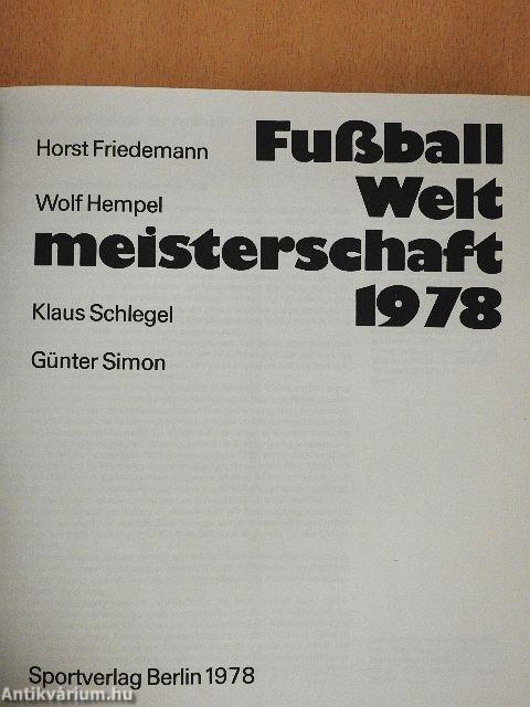 Fussball Weltmeisterschaft 1978