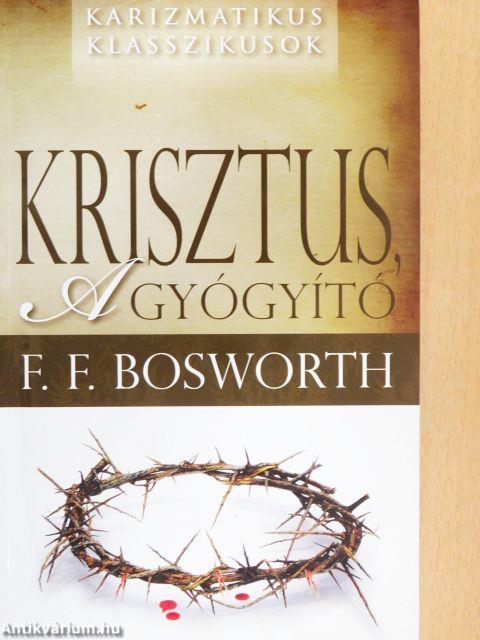 Krisztus, a gyógyító
