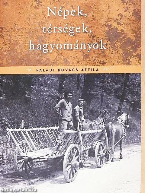 Népek, térségek, hagyományok