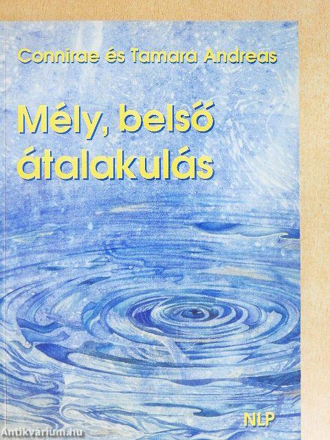 Mély, belső átalakulás