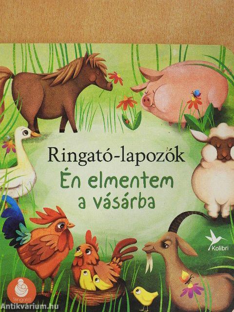 Én elmentem a vásárba