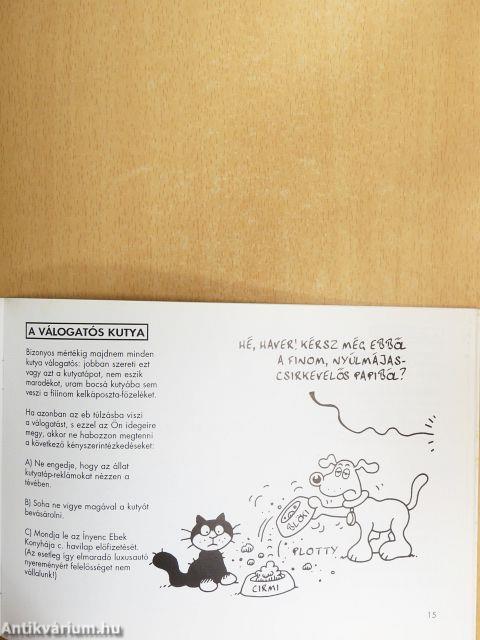 A kutya működése