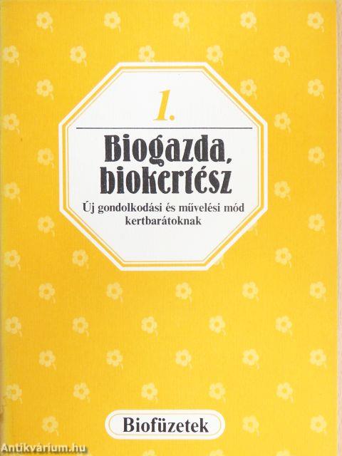 Biogazda, biokertész