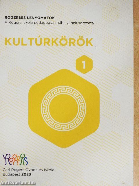 Kultúrkörök 1.